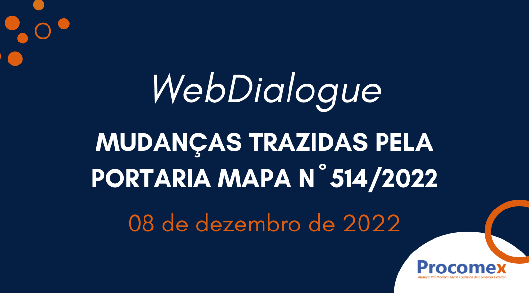 WebDialogue Mudanças trazidas pela Portaria Mapa nº514/2022