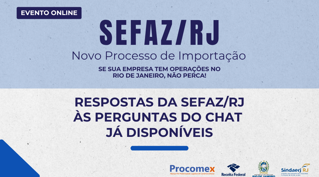 A Sefaz/RJ e o Novo Processo de Importação